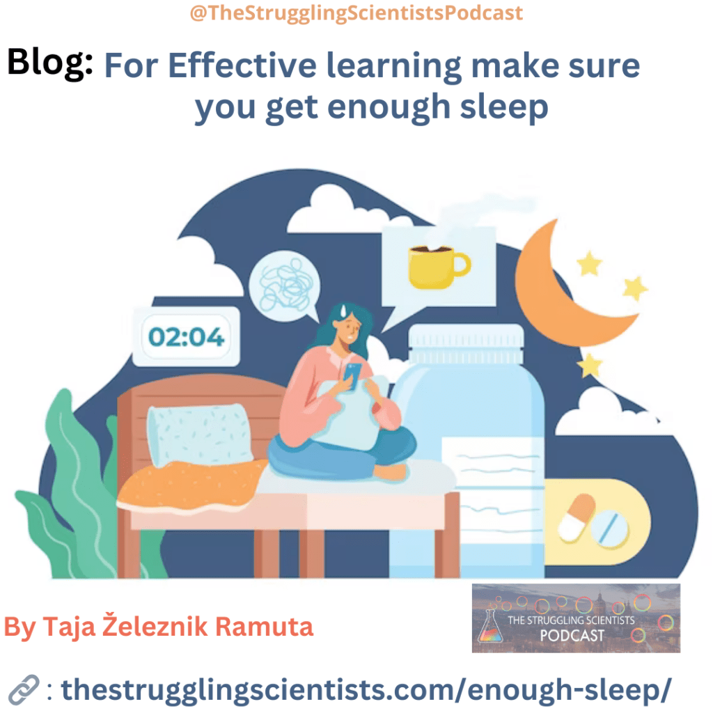 For Effective learning make sure you get enough sleep